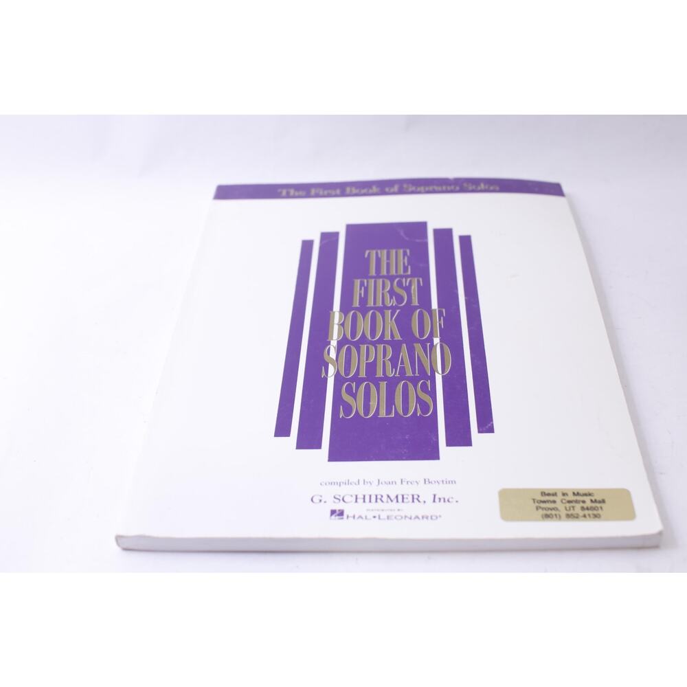 The First Book of Soprano Solos, Joan Frey Boytim, 1991, G Schirmer, Hal-Leonard
